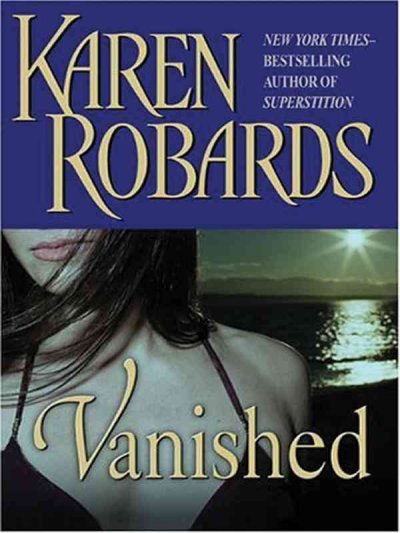 Vanished / Karen Robards.
