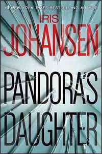 Pandora's daughter / Iris Johansen.