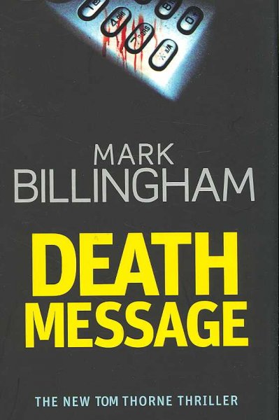 Death message / Mark Billingham.