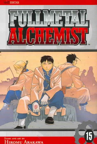 Fullmetal alchemist. 15 / [story and art by] Hiromu Arakawa ; [translation, Akira Watanabe ; English adaptation, Jake Forbes ; touch-up art & lettering, Wayne Truman].