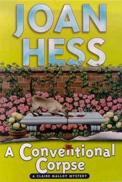 A conventional corpse : a Claire Malloy mystery / Joan Hess.