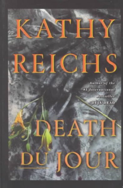 Death du jour / Kathy Reichs.