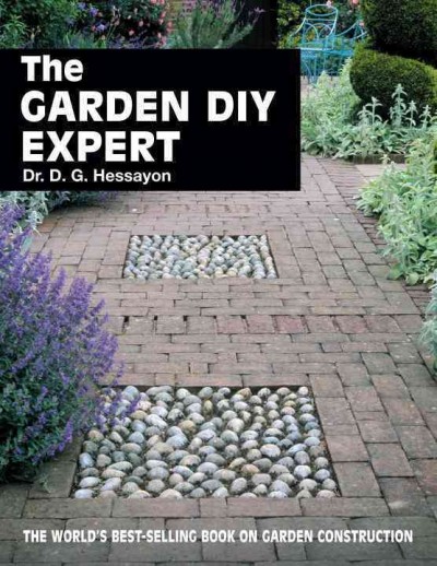 The garden DIY expert / D.G. Hessayon.