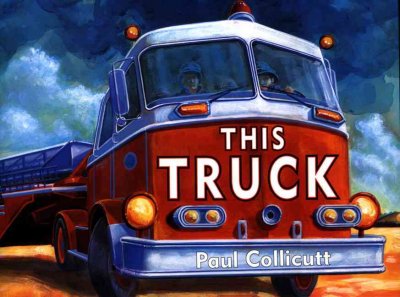 This truck / Paul Collicutt.