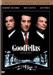 Goodfellas [videorecording] / Warner Bros. presents an Irwin Winkler production, a Martin Scorsese picture ; produced by Irwin Winkler ; screenplay by Nicholas Pileggi & Martin Scorsese ; directed by Martin Scorsese.
