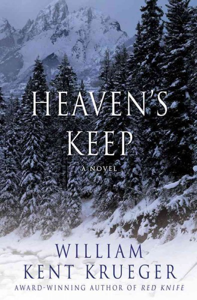 Heaven's keep : Cork O'Connor mystery / Book 9 / William Kent Krueger.