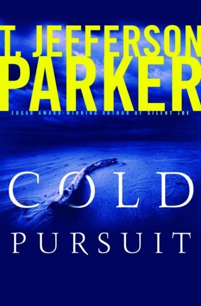 Cold pursuit / T. Jefferson Parker.