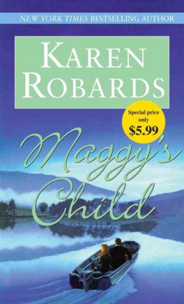 Maggy's child / Karen Robards.