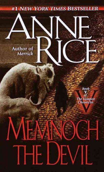 Memnoch the devil / Anne Rice.