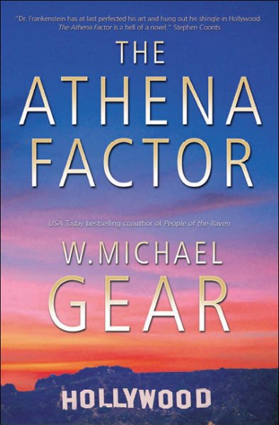 The Athena factor / W. Michael Gear.