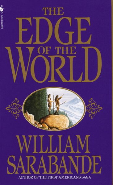 The edge of the world / William Sarabande.