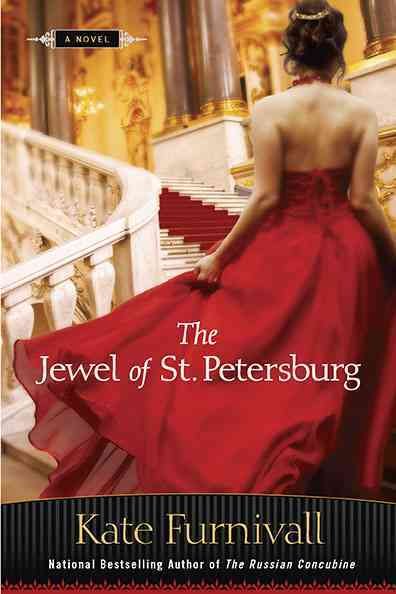 The jewel of St. Petersburg / Kate Furnivall.
