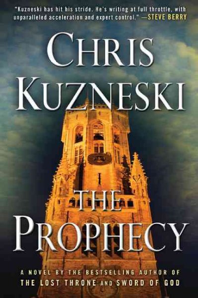 The prophecy / Chris Kuzneski.