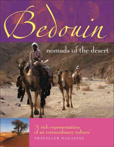 Bedouin : nomads of the desert / Alan Keohane.