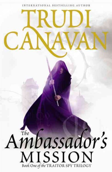 The ambassador's mission / Trudi Canavan.