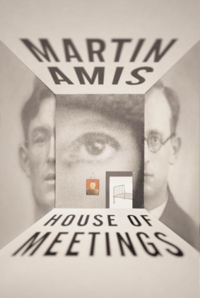 The house of meetings / Martin Amis.