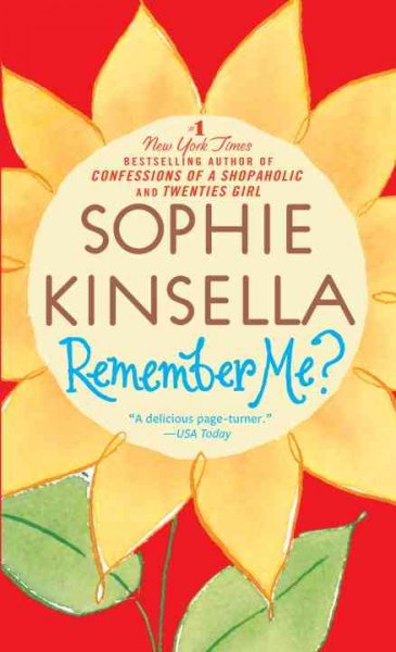 Remember me? / Sophie Kinsella.