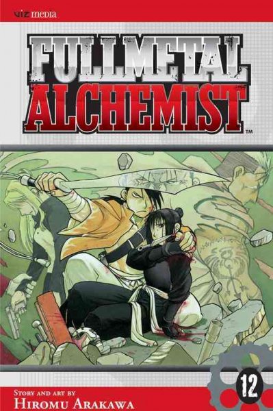 Fullmetal alchemist. 12 / [story and art by] Hiromu Arakawa ; [translation, Akira Watanabe ; English adaptation, Jake Forbes].