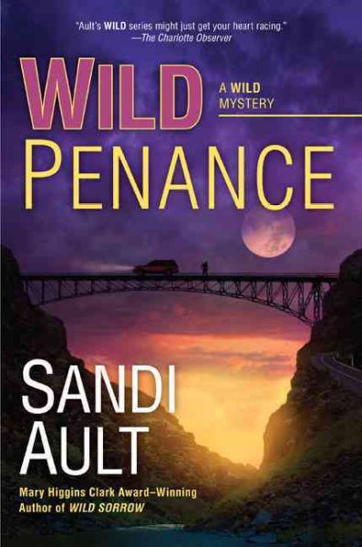 Wild penance : A Wild Mystery / Sandi Ault.