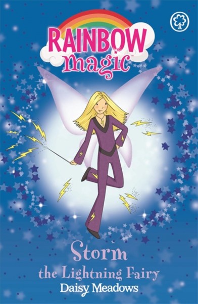 Storm the lightning fairy / by Daisy Meadows ; illustrated by Georgie Ripper.