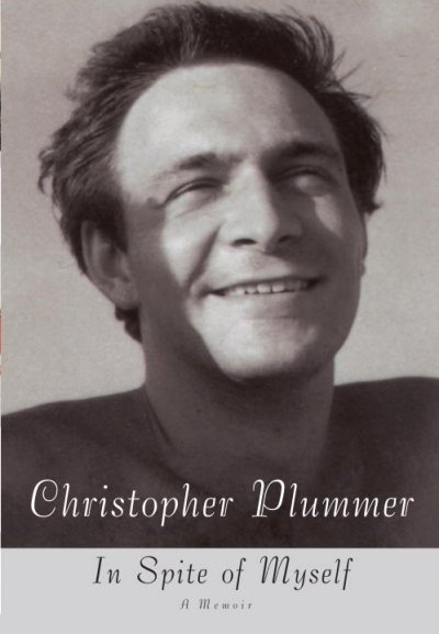 In spite of myself : a memoir / Christopher Plummer.