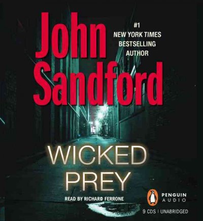 Wicked prey [sound recording] / John Sandford.