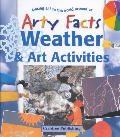 Weather & art activities / written by Janet Sacks.