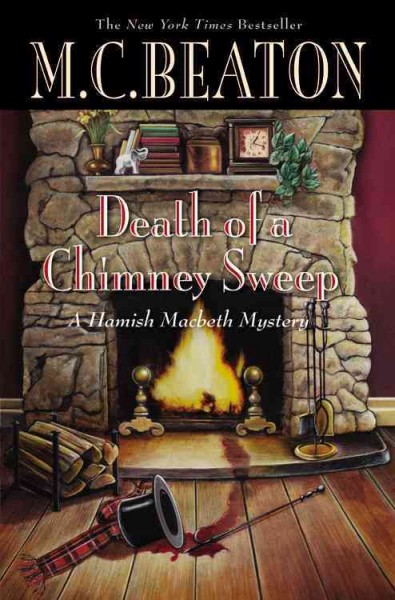 Death of a chimney sweep : a Hamish Macbeth mystery / M.C. Beaton.