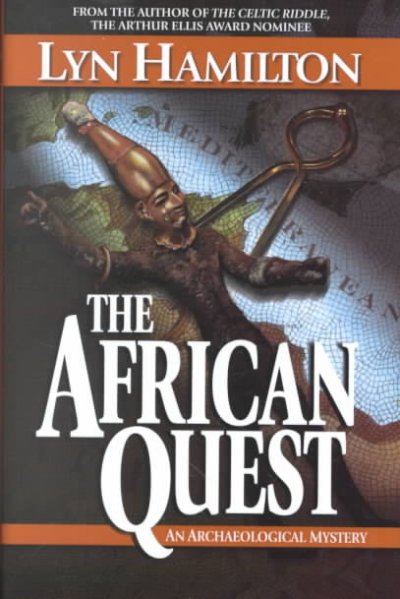 The African quest / Lyn Hamilton.