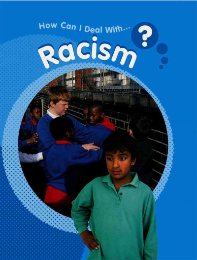 Racism [book] / Sally Hewitt.