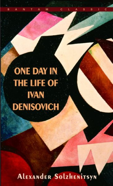 One day in the life of Ivan Denisovich / Alexander Solzhenitsyn ; translated from the Russian by H.T. Willetts ; with an introduction by John Bayley.