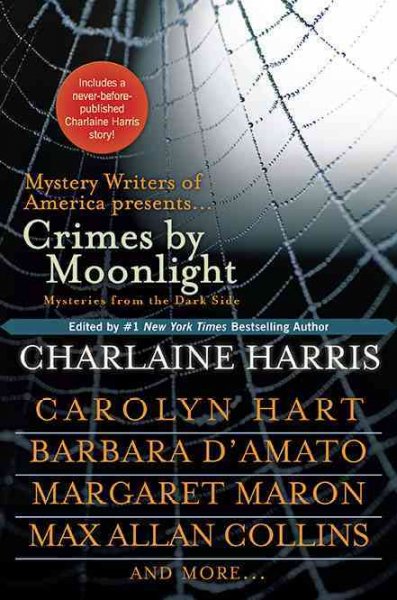 Crimes by moonlight / edited by Charlaine Harris.