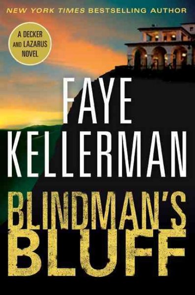 Blindman's bluff / Faye Kellerman.