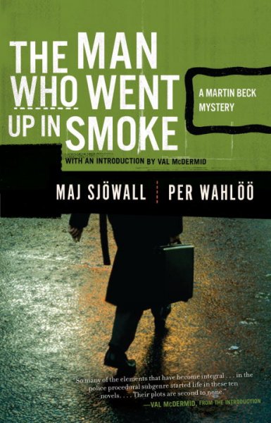 The man who went up in smoke : a Martin Beck mystery / Maj Sjöwall and Per Wahlöö ; translated from the Swedish by Joan Tate.