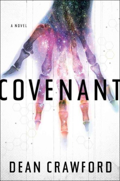 Covenant : a novel / Dean Crawford.