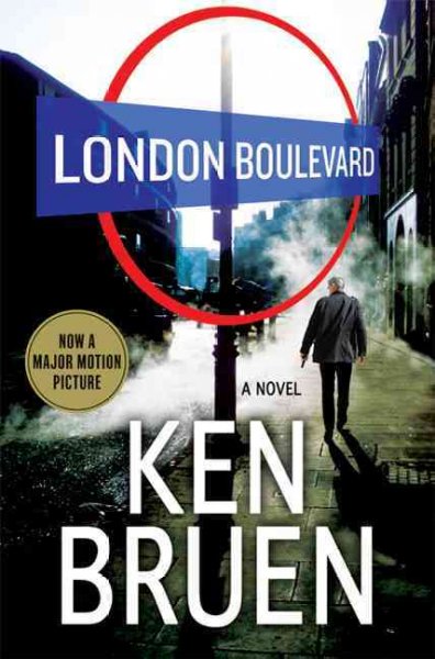 London Boulevard / Ken Bruen.