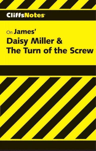 Henry James' Daisy Miller & Turn of the screw [electronic resource] / by James L. Roberts.
