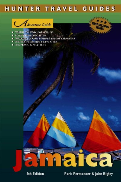 Adventure guide to Jamaica [electronic resource] / Paris Permenter & John Bigley.