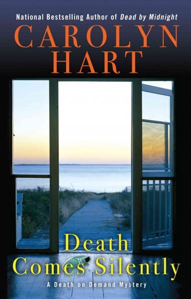 Death comes silently / by Carolyn Hart. 