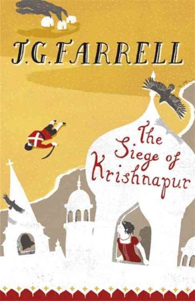 The siege of Krishnapur / J.G. Farrell.