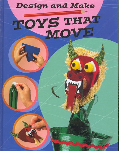 Toys that move by Helen Greathead. MIS