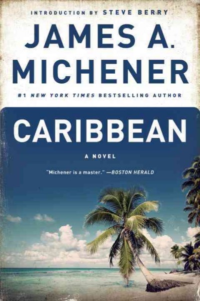 Caribbean / James A. Michener.