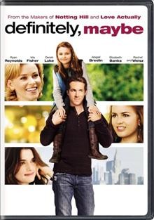Definitely, maybe [videorecording] / Universal Pictures presents in association with Studio Canal, a Working Title production, an Adam Brooks film ; produced by Tim Bevan, Eric Fellner ; written and directed by Adam Brooks.
