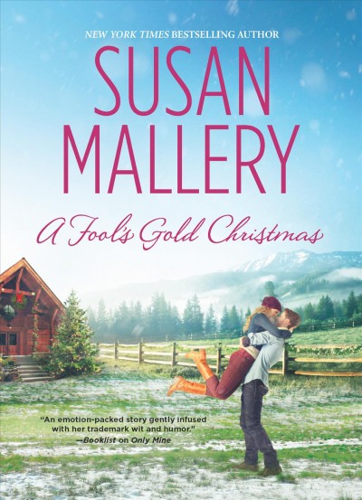 A Fool's Gold Christmas / Susan Mallery.