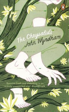 The Chrysalids / John Wyndham.