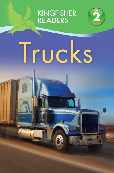 Trucks / Brenda Stones and Thea Feldman.