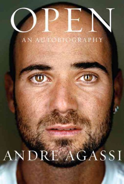 Open [electronic resource] : an autobiography / Andre Agassi.