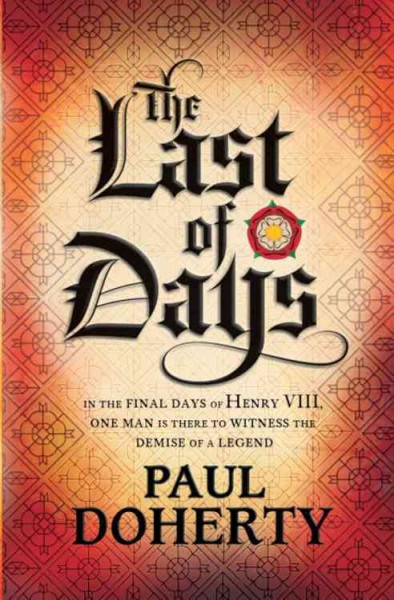 The last of days / Paul Doherty.