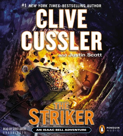 The striker [sound recording] / Clive Cussler and Justin Scott.