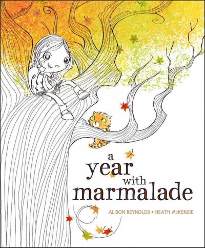 A year with Marmalade / Alison Reynolds ; [illustrated by] Heath McKenzie.